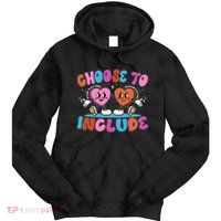 Retro Choose To Include Tie Dye Hoodie