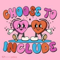 Retro Choose To Include T-Shirt