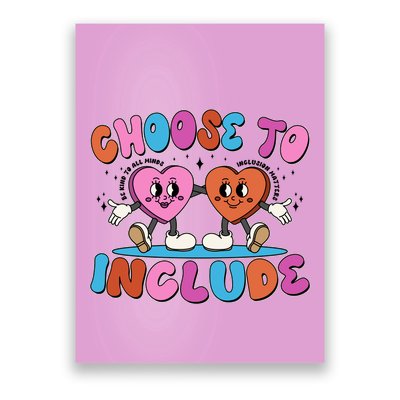 Retro Choose To Include Poster