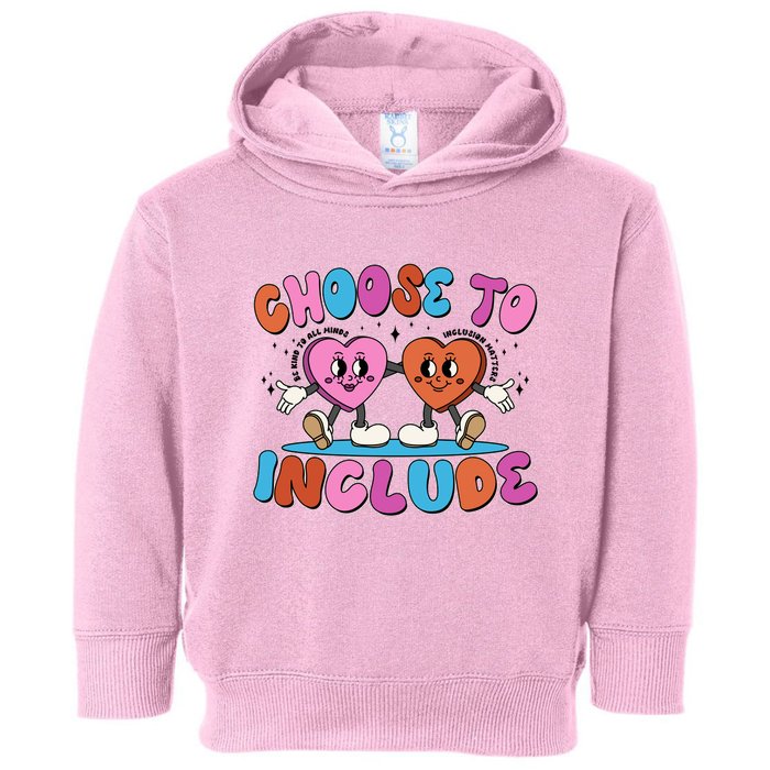 Retro Choose To Include Toddler Hoodie