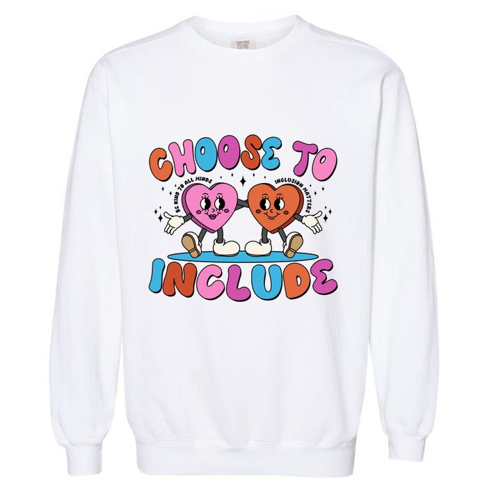 Retro Choose To Include Garment-Dyed Sweatshirt