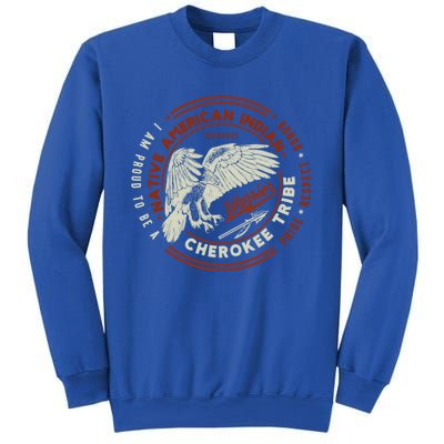 Respect Cherokee Tribe Native American Indian I Am Proud Gift Sweatshirt