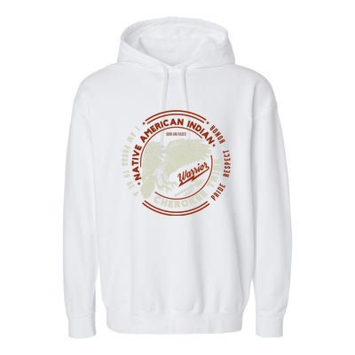 Respect Cherokee Tribe Native American Indian I Am Proud Gift Garment-Dyed Fleece Hoodie