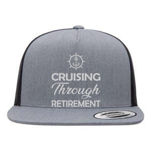 Retired Cruising Through Retirement Gift Flat Bill Trucker Hat