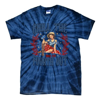 Retro Chill The Fourth Out Since 1776 Tie-Dye T-Shirt