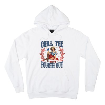 Retro Chill The Fourth Out Since 1776 Hoodie