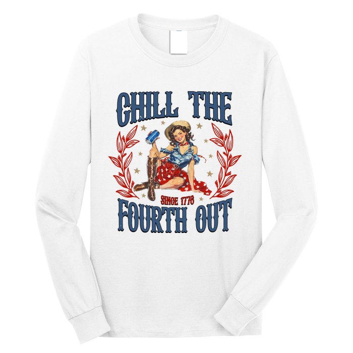 Retro Chill The Fourth Out Since 1776 Long Sleeve Shirt