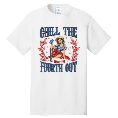 Retro Chill The Fourth Out Since 1776 Tall T-Shirt