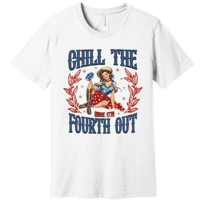 Retro Chill The Fourth Out Since 1776 Premium T-Shirt