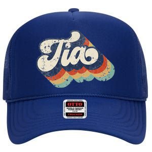 Retro Cute Tia For Auntie Best Tia Ever Aunt High Crown Mesh Back Trucker Hat