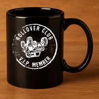 Rollover Club UTV SXS Funny Side By Side Offroad Riding 11oz C Handle Ceramic Mug