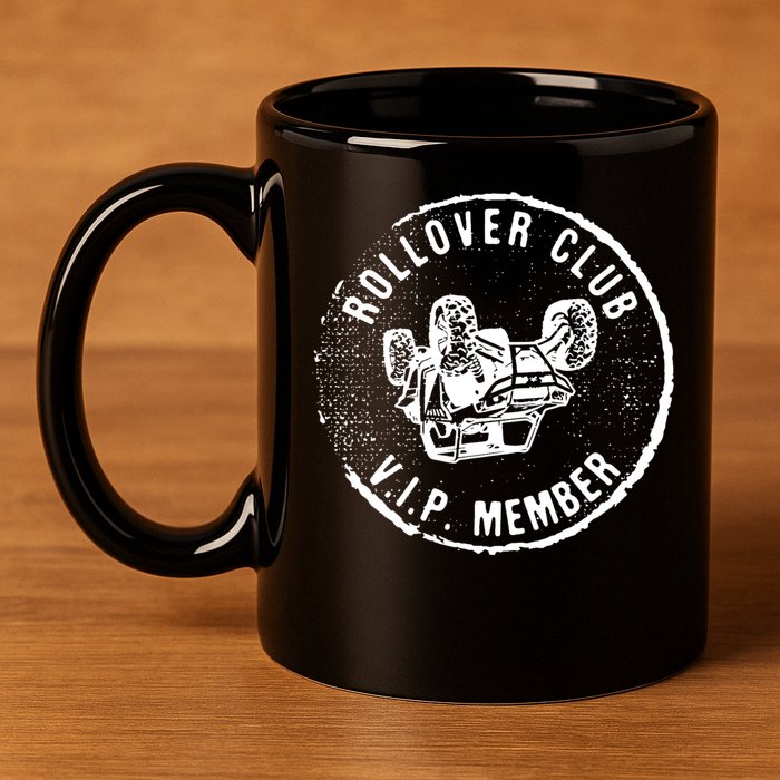 Rollover Club UTV SXS Funny Side By Side Offroad Riding 11oz C Handle Ceramic Mug