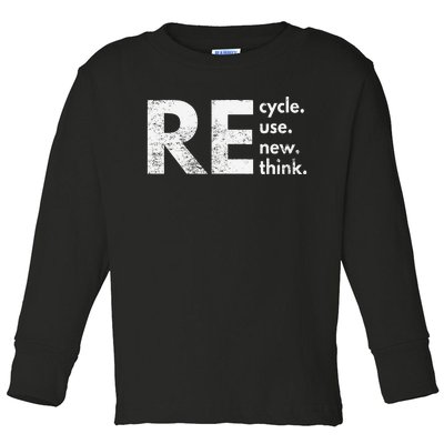 Re Cycle Use New Think Toddler Long Sleeve Shirt