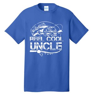 Reel Cool Uncle Fishing Daddy Fathers Day Dad Funny Gift Cool Gift Tall T-Shirt