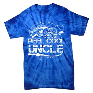 Reel Cool Uncle Fishing Daddy Fathers Day Dad Funny Gift Cool Gift Tie-Dye T-Shirt