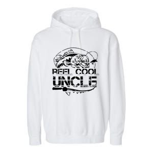 Reel Cool Uncle Fishing Daddy Fathers Day Dad Funny Gift Cool Gift Garment-Dyed Fleece Hoodie