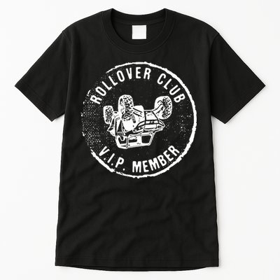 Rollover Club UTV SXS Funny Side By Side Offroad Riding Tall T-Shirt