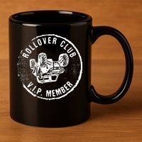 Rollover Club UTV SXS Funny Side By Side Offroad Riding 11oz C Handle Ceramic Mug