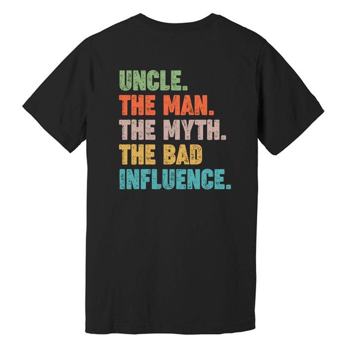 Uncles Club The Man Myth Bad Influence Back And Front Premium T-Shirt