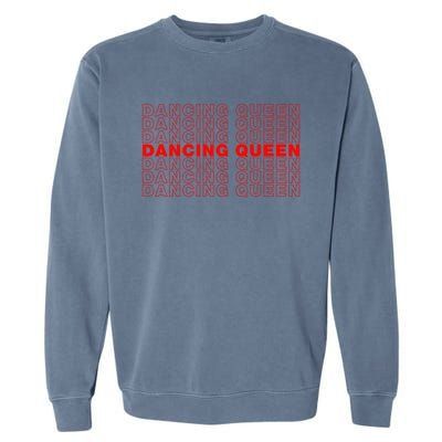 Retro Classic Vintage Dancing Queen Vintage Dancing 70s Cute Gift Garment-Dyed Sweatshirt