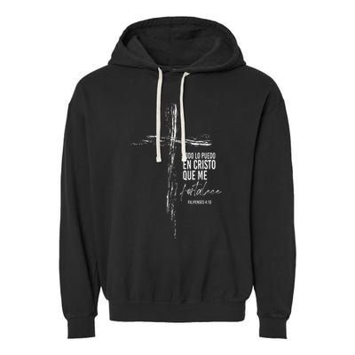 Regalos Cristianos Versos Filipenses 4 13 Christian Spanish Garment-Dyed Fleece Hoodie