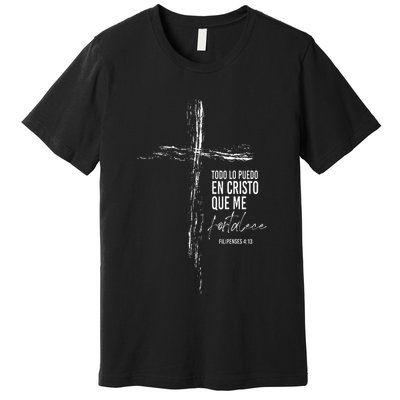 Regalos Cristianos Versos Filipenses 4 13 Christian Spanish Premium T-Shirt