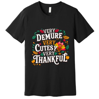 Retro Cute Very Demure Very Cutesy Very Thanksgiving Turkey Premium T-Shirt