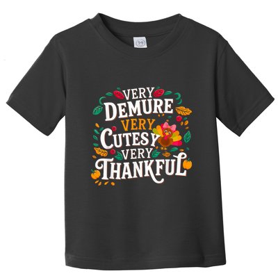 Retro Cute Very Demure Very Cutesy Very Thanksgiving Turkey Toddler T-Shirt
