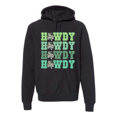 Retro Cowhide Western Howdy St Patricks Day Irish Shamrock Premium Hoodie