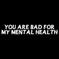 Ryan Clark Wearing You Are Bad For My Mental Health 16 in Basic Backpack
