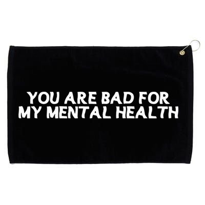 Ryan Clark Wearing You Are Bad For My Mental Health Grommeted Golf Towel