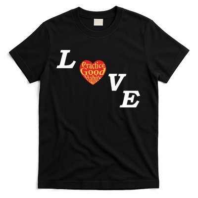 Ryan Clark Wearing Love Practice Good Habits T-Shirt