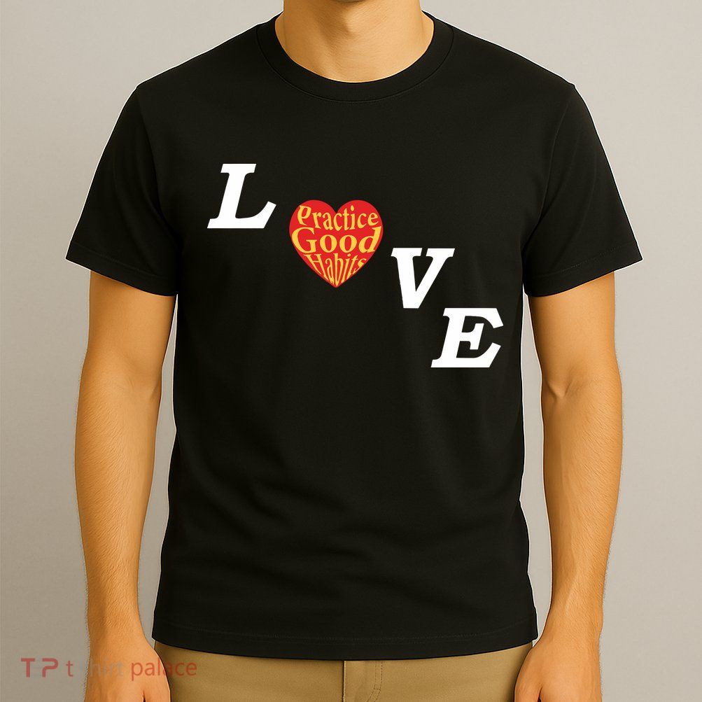 Ryan Clark Wearing Love Practice Good Habits T-Shirt