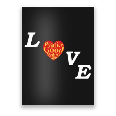 Ryan Clark Wearing Love Practice Good Habits Poster