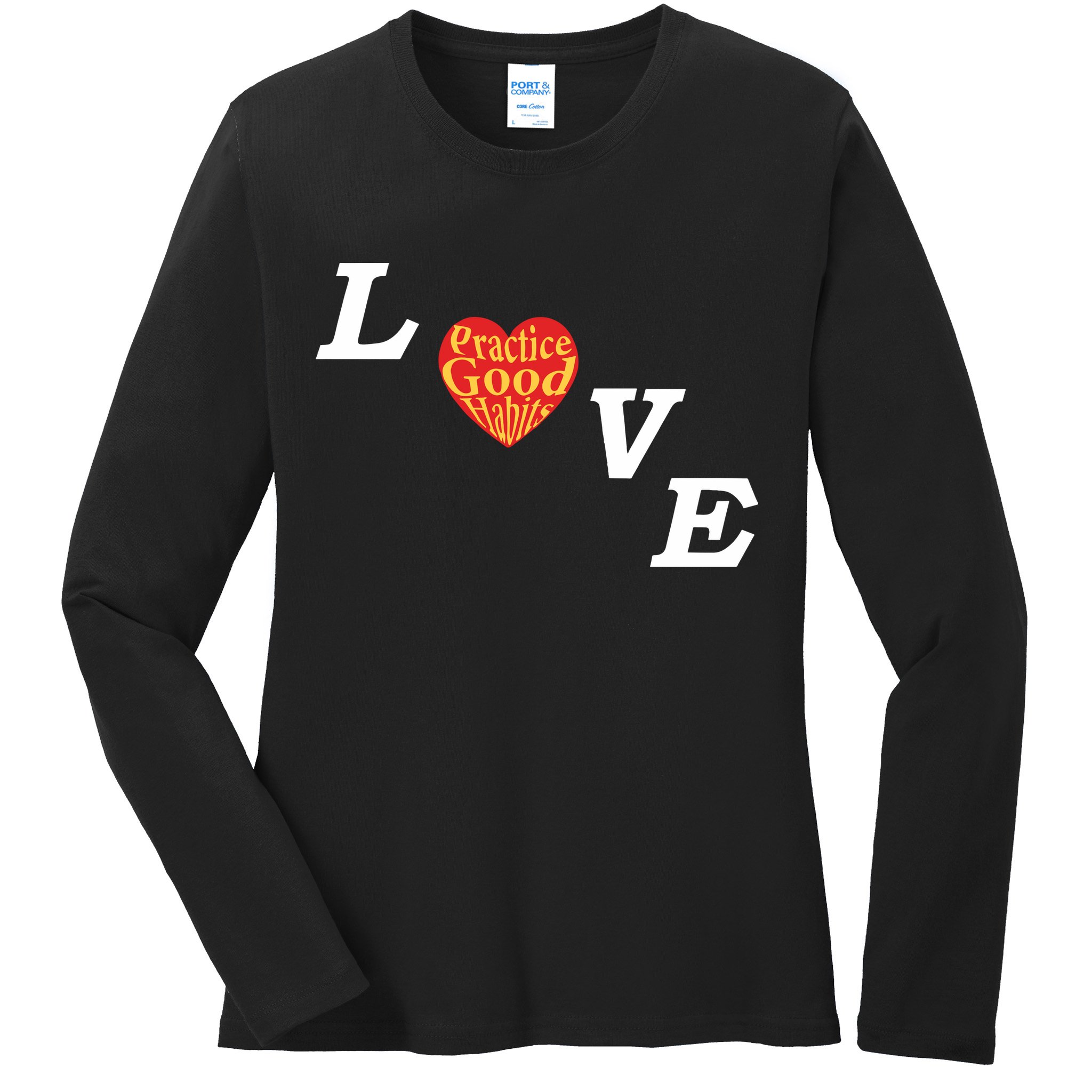 Ryan Clark Wearing Love Practice Good Habits Ladies Long Sleeve Shirt