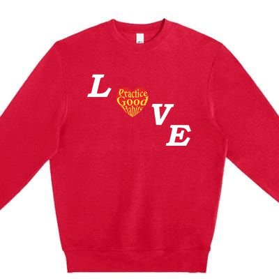 Ryan Clark Wearing Love Practice Good Habits Premium Crewneck Sweatshirt