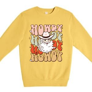 Retro Cute Western Christmas Howdy Santa Funny Xmas Costume Gift Premium Crewneck Sweatshirt