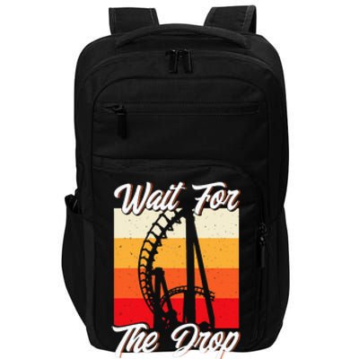 Roller Coaster Wait For The Drop Rollercoaster Impact Tech Backpack