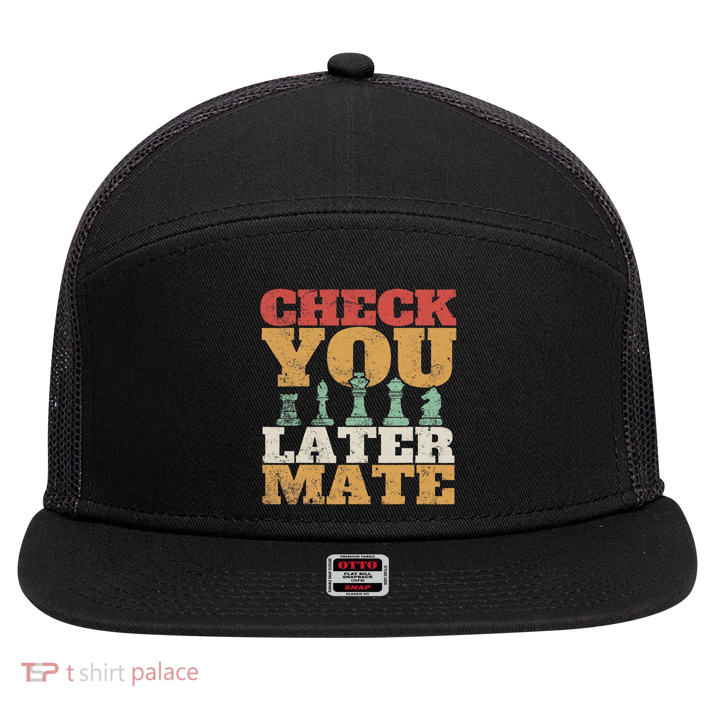 Retro Check You Later Mate Funny Checkmate Chess Pieces 7 Panel Mesh Trucker Snapback Hat