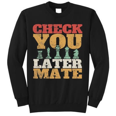 Retro Check You Later Mate Funny Checkmate Chess Pieces Sweatshirt