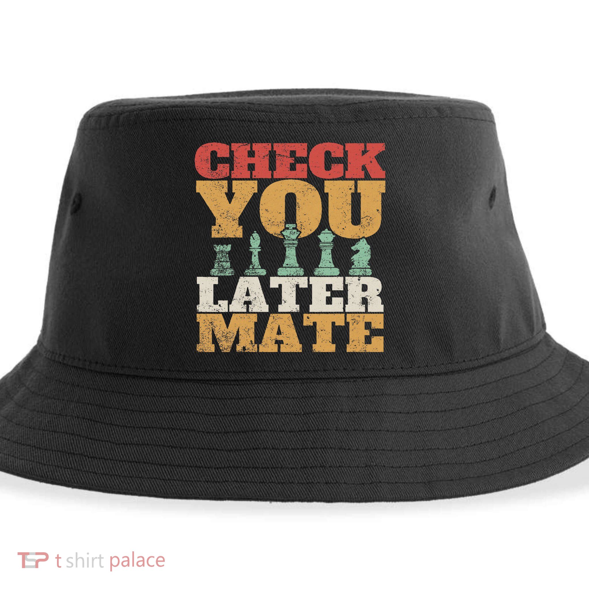 Retro Check You Later Mate Funny Checkmate Chess Pieces Sustainable Bucket Hat