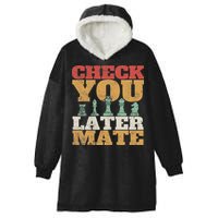 Retro Check You Later Mate Funny Checkmate Chess Pieces Hooded Wearable Blanket