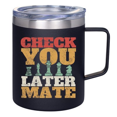 Retro Check You Later Mate Funny Checkmate Chess Pieces 12oz Stainless Steel Coffee Mug