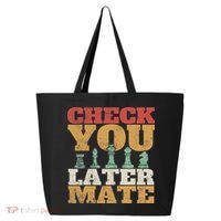 Retro Check You Later Mate Funny Checkmate Chess Pieces 25L Jumbo Tote