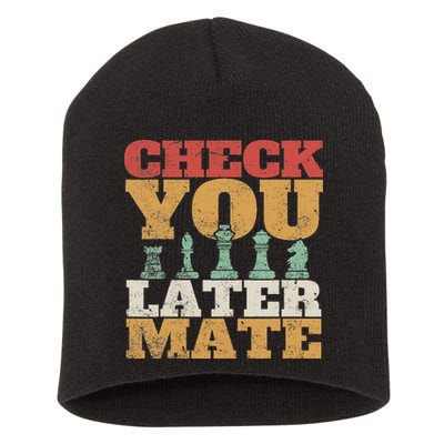 Retro Check You Later Mate Funny Checkmate Chess Pieces Short Acrylic Beanie
