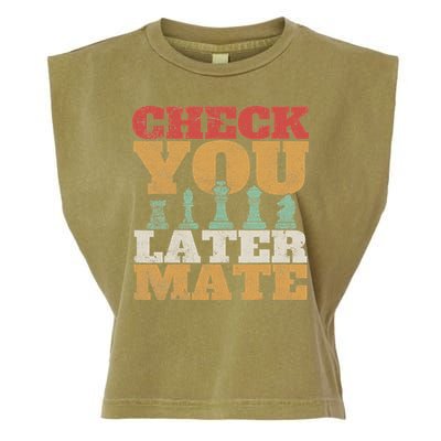 Retro Check You Later Mate Funny Checkmate Chess Pieces Garment-Dyed Women's Muscle Tee