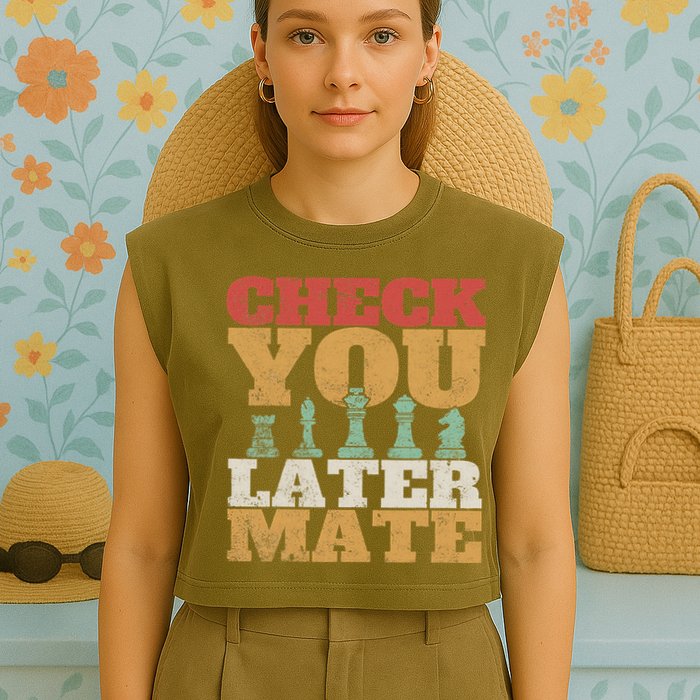 Retro Check You Later Mate Funny Checkmate Chess Pieces Garment-Dyed Women's Muscle Tee