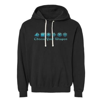 Rpg Choose Your Weapon Dice Rpg Garment-Dyed Fleece Hoodie