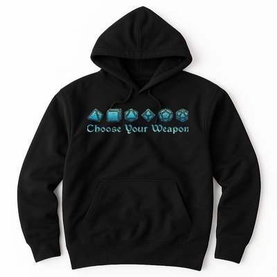 Rpg Choose Your Weapon Dice Rpg Hoodie