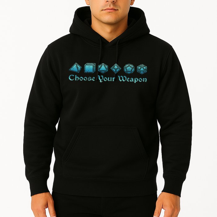 Rpg Choose Your Weapon Dice Rpg Hoodie